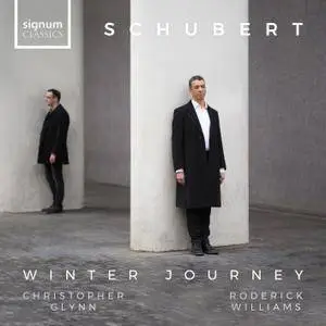 Roderick Williams & Christopher Glynn - Schubert: Winter Journey (2018) [Official Digital Download 24/96]