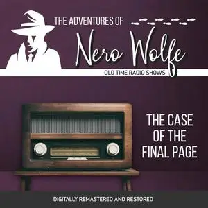 «The Adventures of Nero Wolfe: The Case of the Final Page» by Wilson