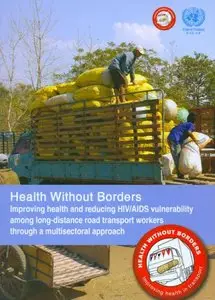 Health Without Borders: Improving Health and Reducing HIV/AIDS