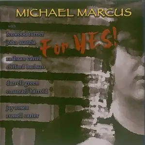 Michael Marcus - For Yes! (2010) {Not Two Records}