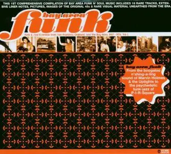 VA - Bay Area Funk – Funk & Soul Essentials From San Francisco, Oakland, & The Bay Area 1967-1976 (2003)