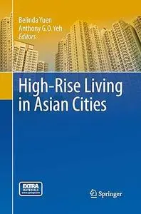 High-Rise Living in Asian Cities (Repost)