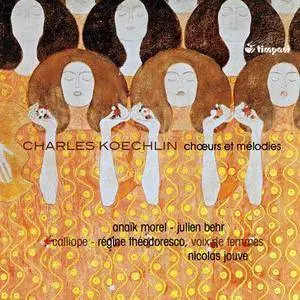 VA - Charles Koechlin Songs And Works For Female Chorus (2015)
