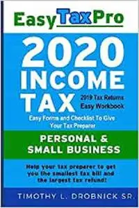 Easy Tax Pro 2020: Easy Tax Workbook for 2019 Tax Returns (Easy Tax Pro LLC)