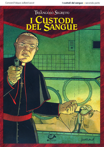 Il Triangolo Segreto - I Custodi Del Sangue - Volume 2