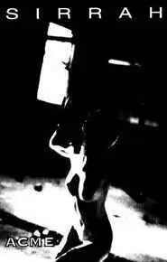 Sirrah - Acme [Demo] (1995)