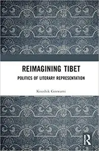 Reimagining Tibet