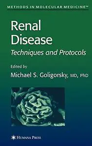 Renal Disease: Techniques and Protocols