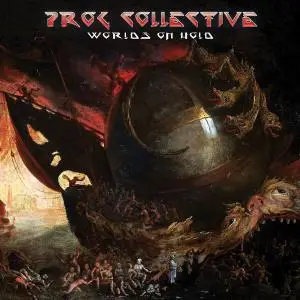 The Prog Collective - Worlds on Hold (2021)