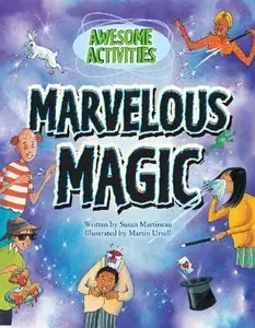Marvelous Magic (repost)