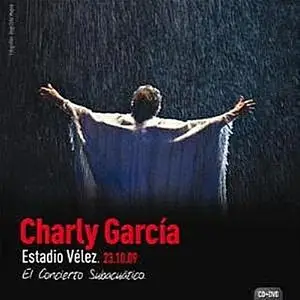 Charly Garcia - Concierto Subacuatico (2010)