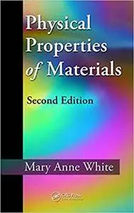 Physical Properties of Materials, Second Edition (Repost)