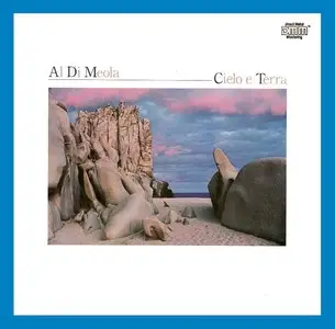 Al Di Meola - Cielo E Terra - 1985 (24/96 Vinyl Rip)