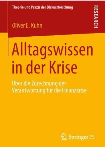 Alltagswissen in der Krise: Über die Zurechnung der Verantwortung für die Finanzkrise