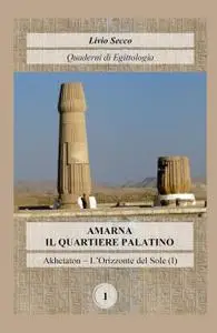 AMARNA – IL QUARTIERE PALATINO