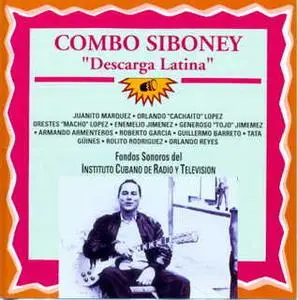 Combo Siboney - Descarga Latina  (2008)
