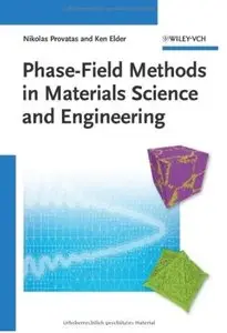 Phase-Field Methods in Materials Science and Engineering [Repost]