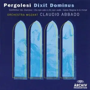 Pergolesi – Confitebor tibi, Domine; Chi non ode e chon en vede;  Salve Regina a-moll; Dixit Dominus Abbado, Kleiter, Bove)