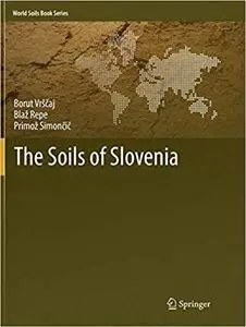 The Soils of Slovenia (Repost)