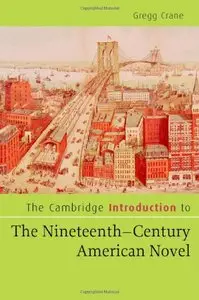 The Cambridge Introduction to The Nineteenth-Century American Novel