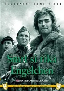 Death Is Called Engelchen / Smrt si rika Engelchen (1963)