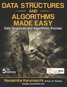 Data Structures and Algorithms Made Easy