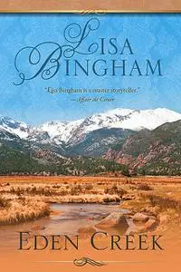 «Eden Creek» by Lisa Bingham