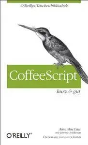 CoffeeScript - kurz & gut (repost)