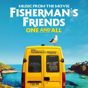 The Fisherman's Friends - One And All (Music From The Movie) (2022) [Official Digital Download]