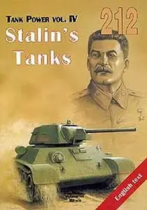 Tank Power vol. IV. Stalin's Tanks (Militaria 212)