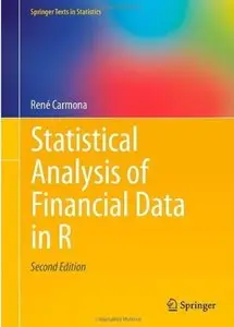 Statistical Analysis of Financial Data in R (2nd edition) [Repost]