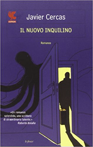 Il nuovo inquilino - Javier Cercas (Repost)