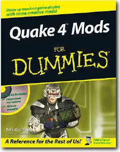 Quake 4 Mods For Dummies (Repost)