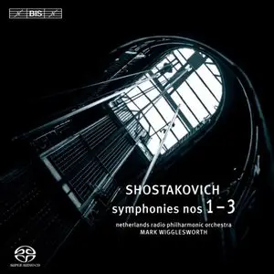 Netherlands Radio Philharmonic Orchestra, Mark Wigglesworth / Shostakovich - Symphonies Nos.1-3 (2012)