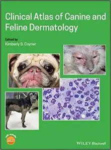 Clinical Atlas of Canine and Feline Dermatology