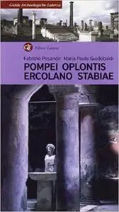 Pompei, Oplontis, Ercolano, Stabiae