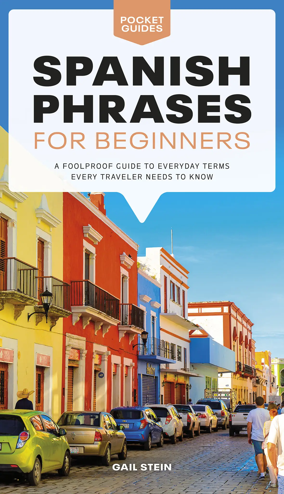 Learn Spanish Phrases For Everyday Life In 20 Minutes