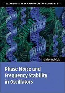 Phase Noise and Frequency Stability in Oscillators (Repost)