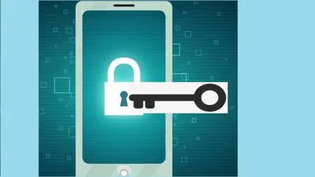 Smartphone Hacking and Security: Ethical Hacking v3.0