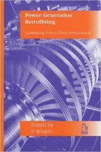 Power Generation Retrofitting: Optimising Power Plant Performance