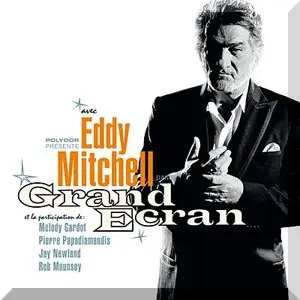 Eddy Mitchell - Grand Ecran (2009)
