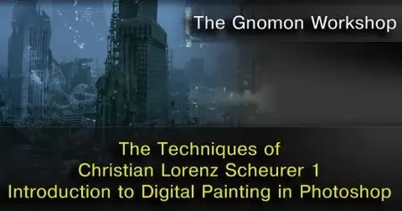 The Gnomon Workshop: The Techniques of Christian Lorenz Scheurer 1 [repost]