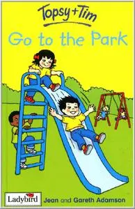 For Kids - Topsy and Tim Go to the Park