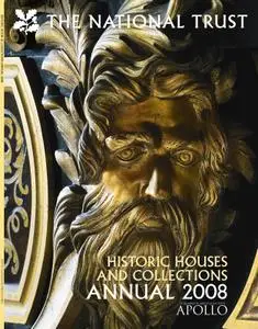 Apollo Magazine - Historic Houses and Collections Annual 2008