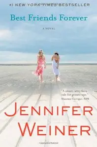 Best Friends Forever: A Novel