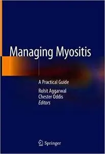 Managing Myositis: A Practical Guide