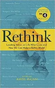 Rethink: How We Can Make a Better World