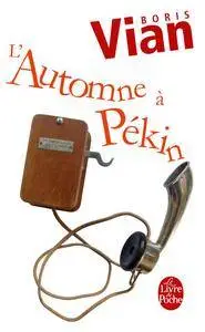 L'Automne à Pékin