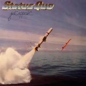 Status Quo - Just Supposin' (1980)