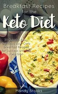 Breakfast Recipes for the Ketogenic Diet